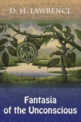 Fantasia of the Unconscious 1