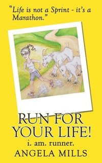 bokomslag Run For Your Life!