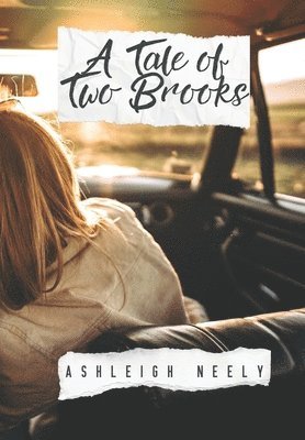 Ashleigh M Neely, Ashleigh M. Neely - Tale of Two Brooks, Häftad