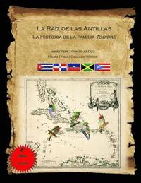 bokomslag La Raiz de la Antillas: La Historia de la familia Todidae