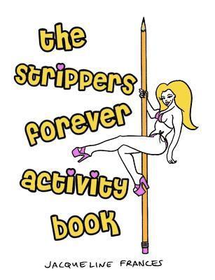 bokomslag Strippers Forever Activity Book