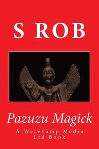 bokomslag Pazuzu Magick