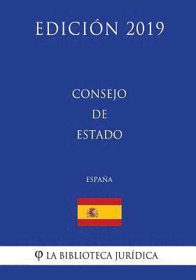 bokomslag Consejo de Estado (España) (Edición 2019)