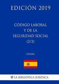 bokomslag Código Laboral y de la Seguridad Social (2/2) (España) (Edición 2019)