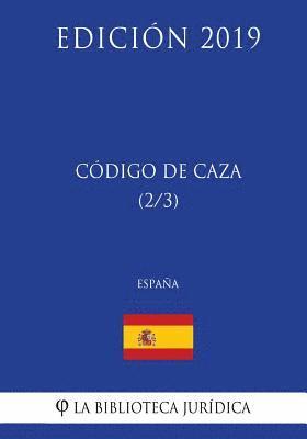 bokomslag Código de Caza (2/3) (España) (Edición 2019)