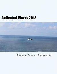 bokomslag Collected Works 2018: Works for Classical Guitar
