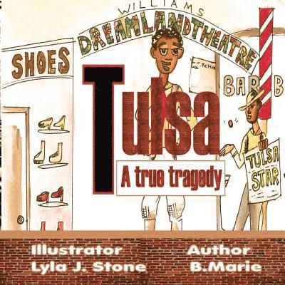 Tulsa: A True Tragedy 1