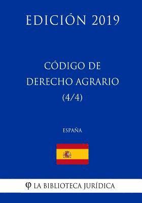 bokomslag Código de Derecho Agrario (4/4) (España) (Edición 2019)