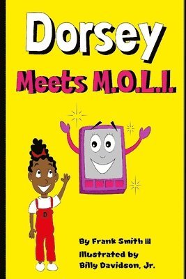 bokomslag Dorsey Dimpletoes meets M.O.L.I.