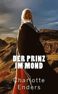 bokomslag Der Prinz im Mond