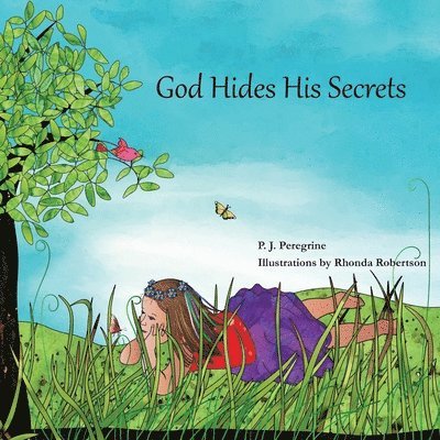 P. J. Peregrine - God Hides His Secrets, Häftad