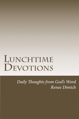 Lunchtime Devotions 1