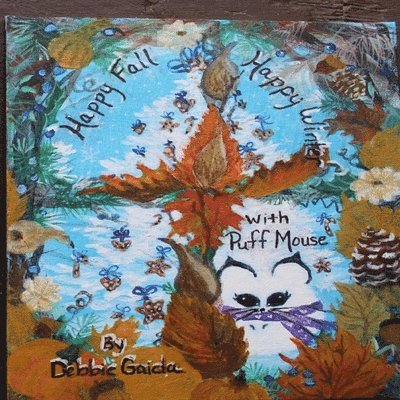 Happy Fall Happy Winter with Puff Mouse 1