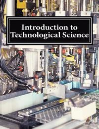 bokomslag Introduction to Technological Science