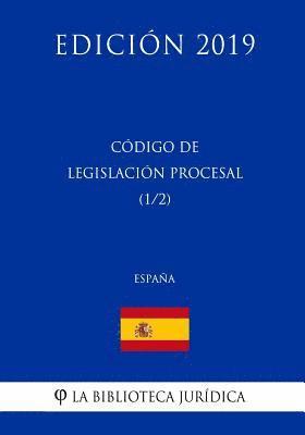 bokomslag Código de Legislación Procesal (1/2) (España) (Edición 2019)