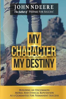 My character: my destiny 1