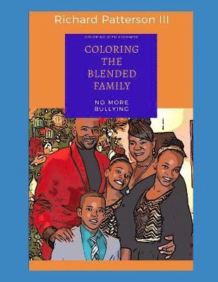 bokomslag Coloring the Blended Family: Coloring with Kindness