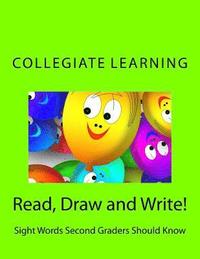 bokomslag Read, Draw and Write!: Sight Words Second Graders Should Know