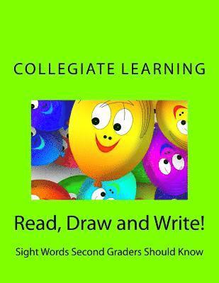 bokomslag Read, Draw and Write!: Sight Words Second Graders Should Know