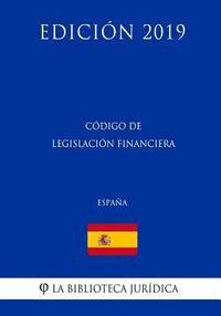 bokomslag Código de Legislación Financiera (España) (Edición 2019)