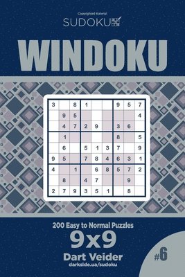 bokomslag Sudoku Windoku - 200 Easy to Normal Puzzles 9x9 (Volume 6)