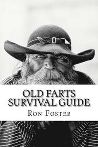 bokomslag An Old Farts Survival Guide