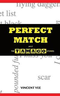 bokomslag Perfect Match: part of The Tamago Stories