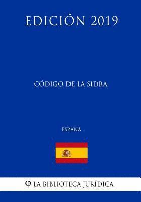 Código de la Sidra (España) (Edición 2019) 1