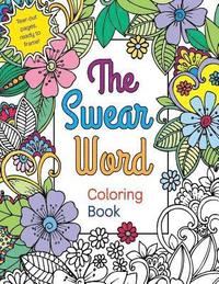 bokomslag The Swear Word Coloring Book