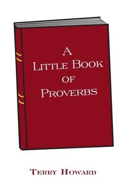 A Little Book of Proverbs 1