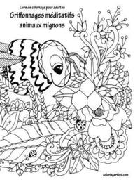 bokomslag Livre de coloriage pour adultes Griffonnages meditatifs animaux mignons 2