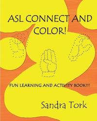 bokomslag ASL Connect and Color