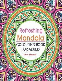 bokomslag Refreshing Mandala Coloring Book For Adults