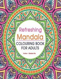 bokomslag Refreshing Mandala Coloring Book For Adults