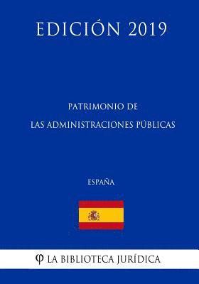 bokomslag Patrimonio Cultural de las Administraciones Públicas (España) (Edición 2019)