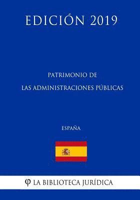 La Biblioteca Juridica - Patrimonio Cultural de las Administraciones Públicas (España) (Edición 2019), Häftad