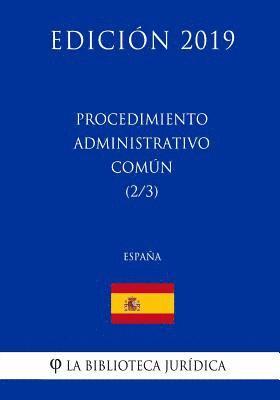 bokomslag Procedimiento Administrativo Común (2/3) (España) (Edición 2019)