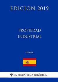 bokomslag Propiedad Industrial (España) (Edición 2019)