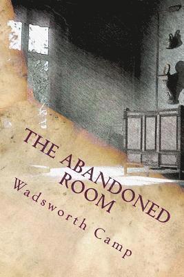 The Abandoned Room 1