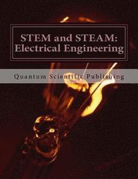 bokomslag STEM and STEAM: Electrical Engineering