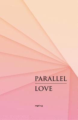 Parallel Love 1