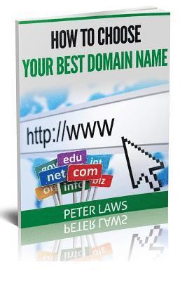 How To Choose Your Best Domain Name 1