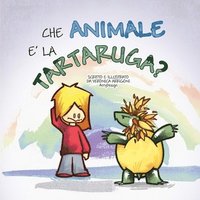 bokomslag Che animale è la tartaruga?