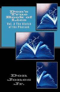 bokomslag Don's True Book of Lies: Vol. 2 The Clutch of the Pharaoh