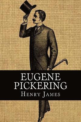 Henry James - Eugene Pickering, Häftad