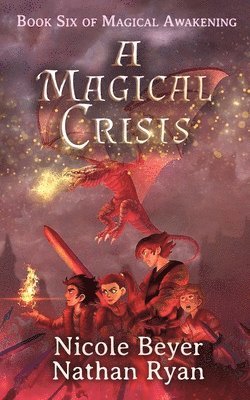 Nathan Ryan, Nicole Beyer - Magical Crisis, Häftad