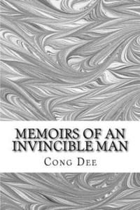 bokomslag Memoirs of an Invincible Man