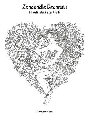 bokomslag Zendoodle Decorati Libro da Colorare per Adulti 1