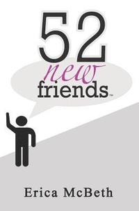 bokomslag 52 New Friends