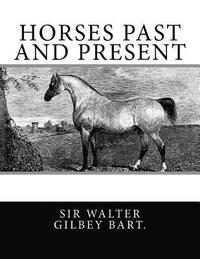 bokomslag Horses Past and Present